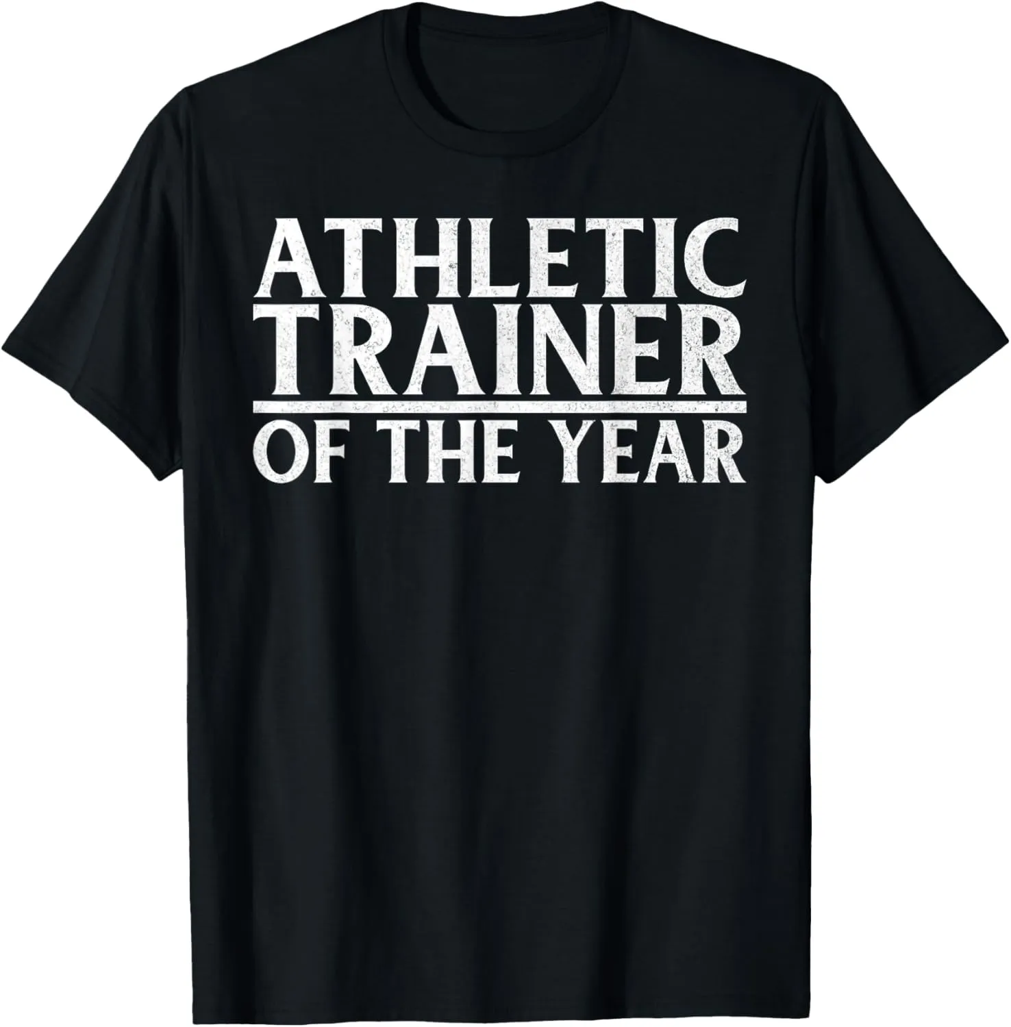 Athletic Trainer of the Year Athletic Trainer T-Shirt