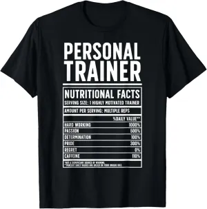 Personal Trainer Nutritional Facts Personal Training T-Shirt