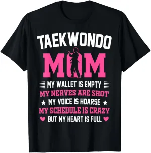 Proud Taekwondo Mom Trainer Martial Arts Funny TKD Birthday T-Shirt