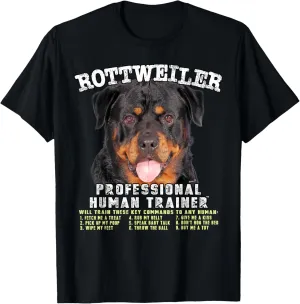 Rottweiler Professional Human Trainer T-Shirt