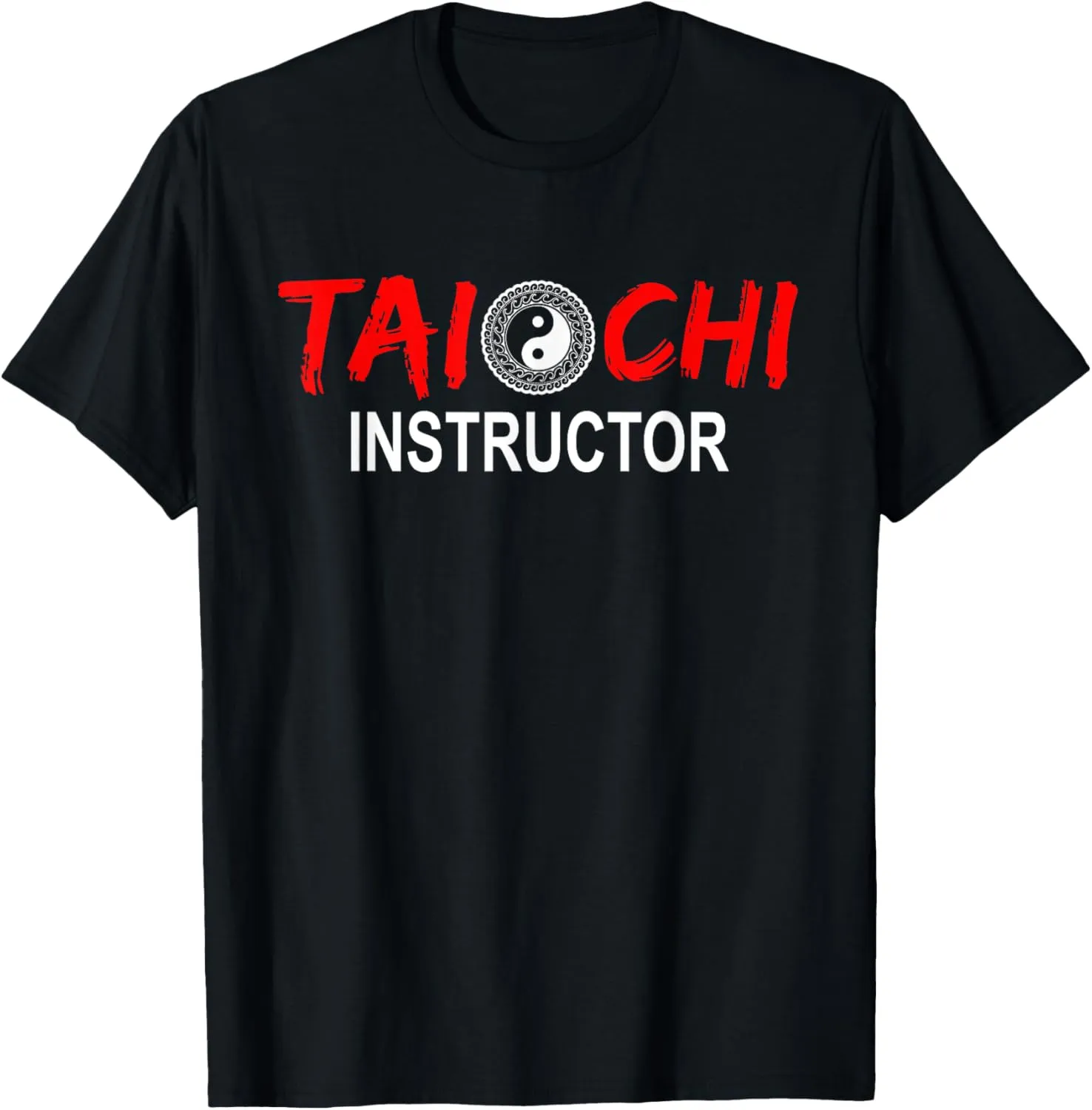 Tai Chi Trainer Tai Chi Teacher Tai Chi Instructor Tai Chi T-Shirt